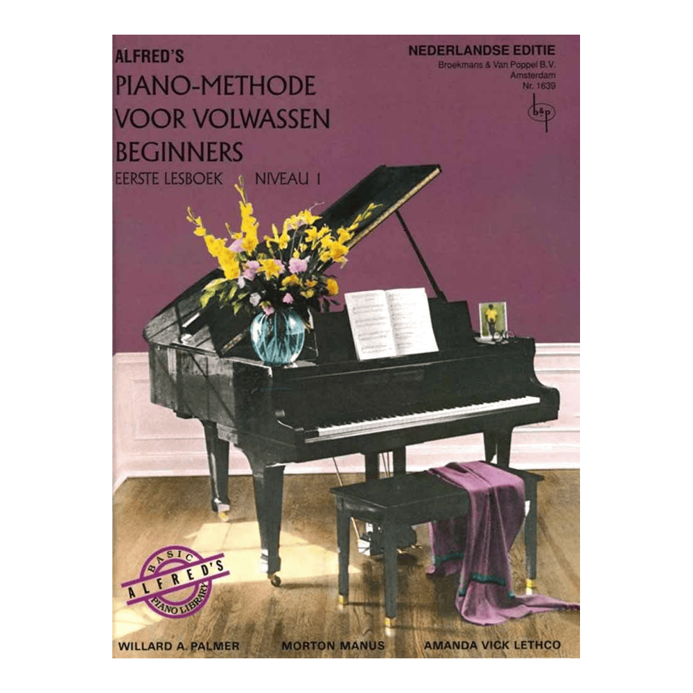 Alfred&#39;s piano methode volwassen beginners 1 (NL)