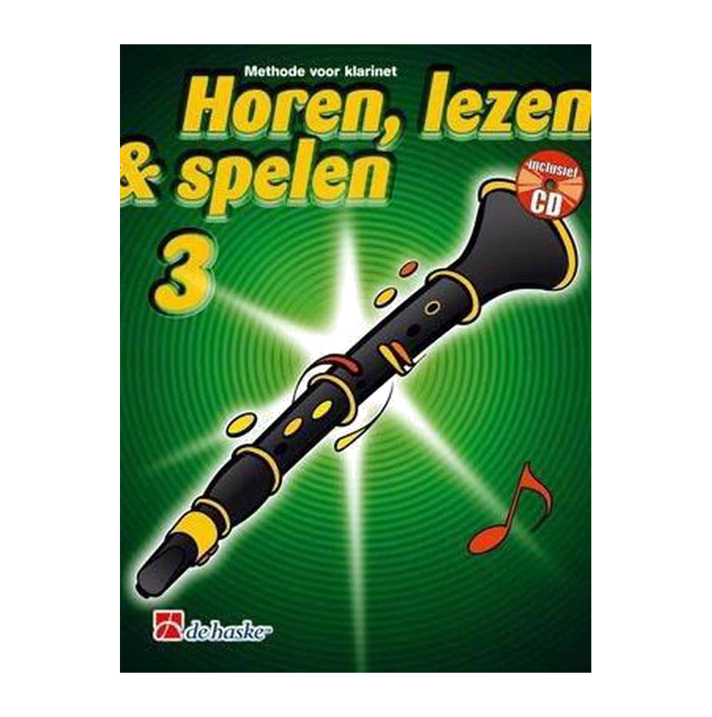 Horen Lezen & Spelen 3 Bb Klarinet